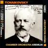 Chamber Orchestra Kremlin & Misha Rachlevsky - Tchaikovsky: Works for String Orchestra, Vol. 1